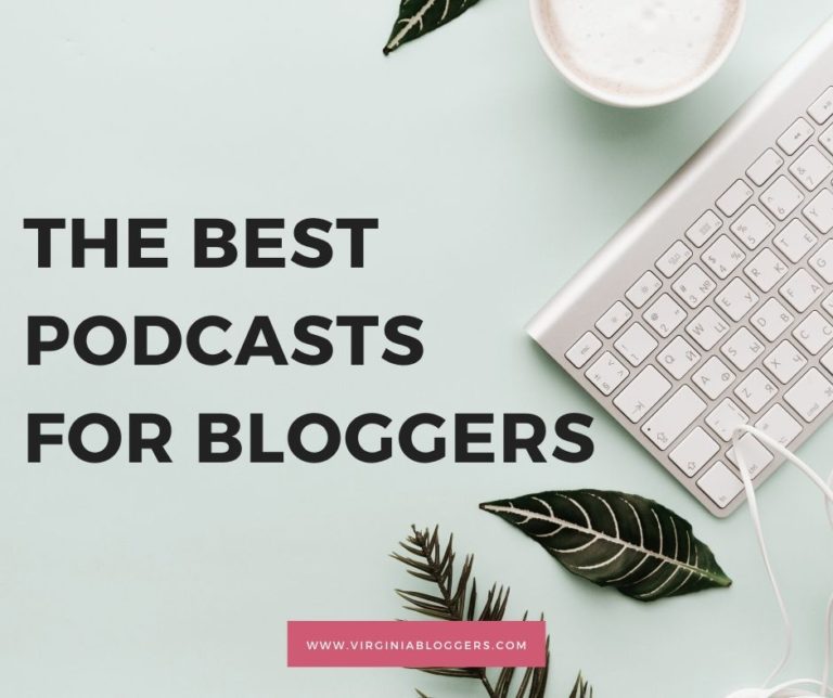The Best Podcasts for Bloggers
